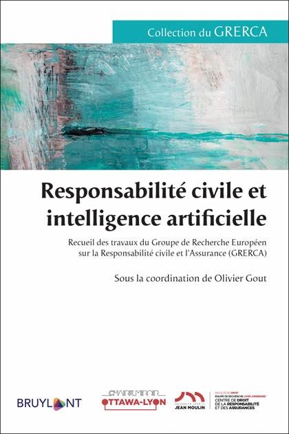 Responsabilité civile et intelligence artificielle